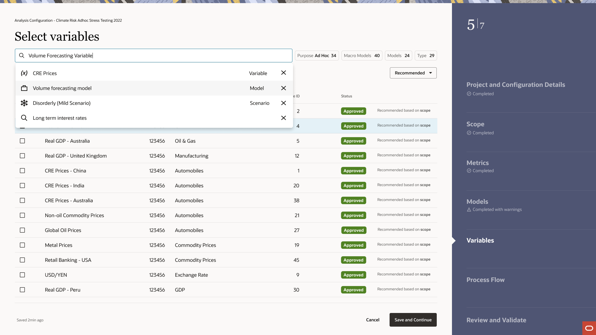 A hi-fi screen showing step 5 of 7 titled "Select variables." A search field shows the query "Volume Forecasting Variable" with an autocomplete dropdown displaying four suggestions: CRE Prices (Variable), Volume forecasting model (Model), Disorderly Mild Scenario (Scenario), and Long term interest rates. The main list shows variables recommended based on scope including Real GDP Australia, Real GDP United Kingdom, CRE Prices China, CRE Prices India, CRE Prices Australia, Non-oil Commodity Prices, Global Oil Prices, Metal Prices, Retail Banking USA, and USD/YEN. The right sidebar shows Models completed with warnings and Variables as the active step.