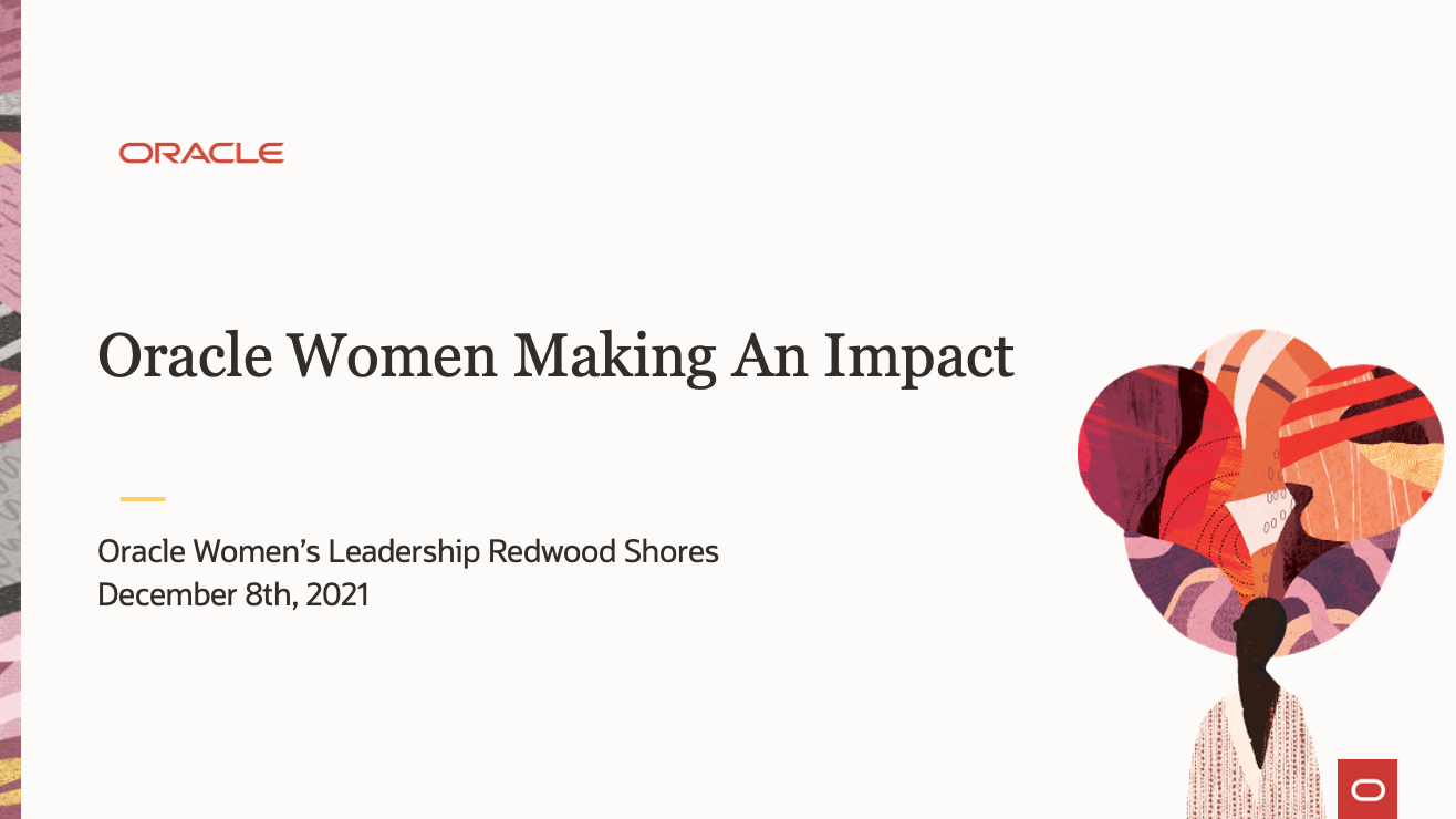 Oracle Women's Leadership event title slide reading Oracle Women Making An Impact, Oracle Women's Leadership Redwood Shores, December 8th 2021, with the Oracle logo and an illustrated silhouette of a woman.